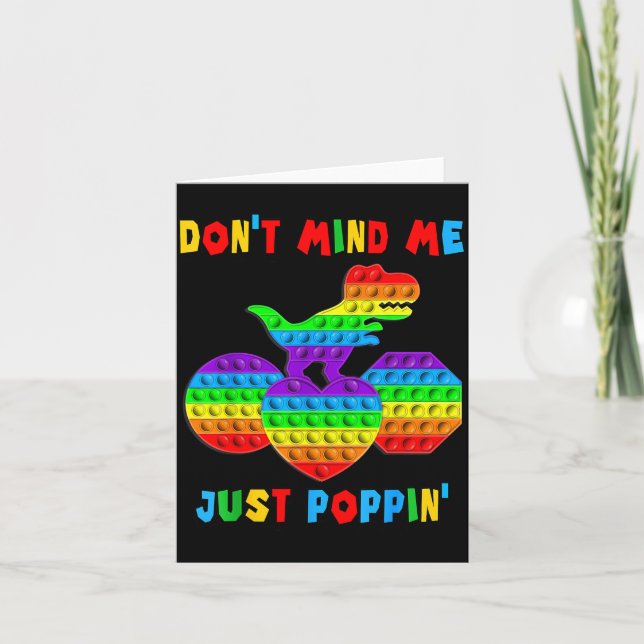 Don't Mind Me Just Pn' Funny T-rex Fidget Sensory  Karte (Vorderseite)