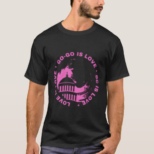 Don't Mute DC Stoppt Gentrification Liebe Gogo Mus T-Shirt