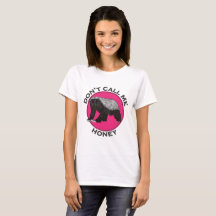 Dont nennt mich Honey Pink Feminist Honey Badger A