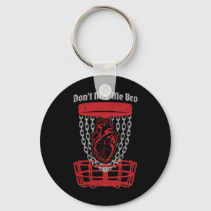 Don't Nice Me Bro Disc Golf Spieler Sket Anatomisc Schlüsselanhänger
