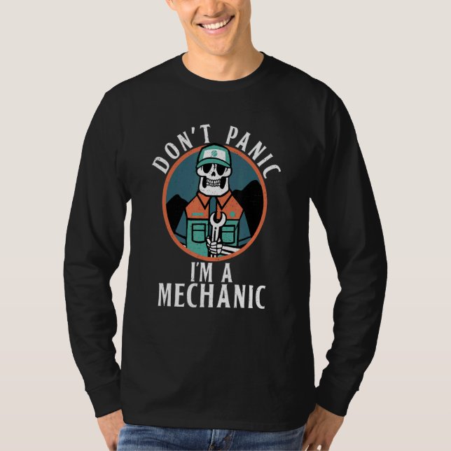 Dont Panic im a Mechanic T-Shirt (Vorderseite)