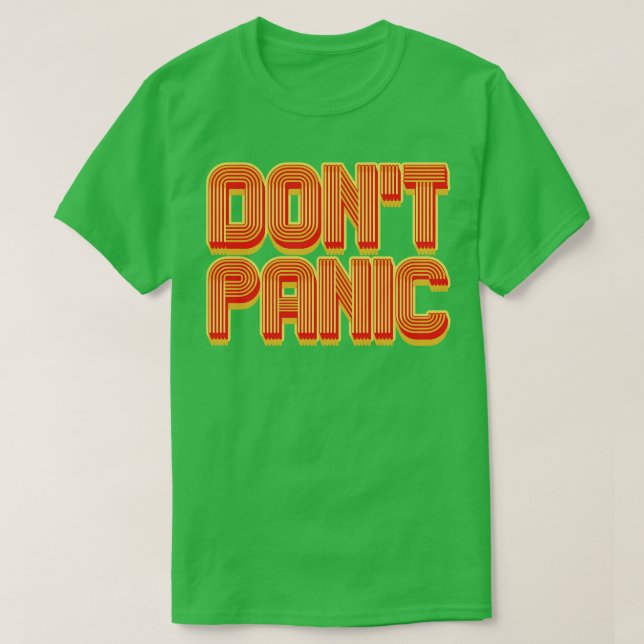 Dont Panic T-Shirt (Design vorne)