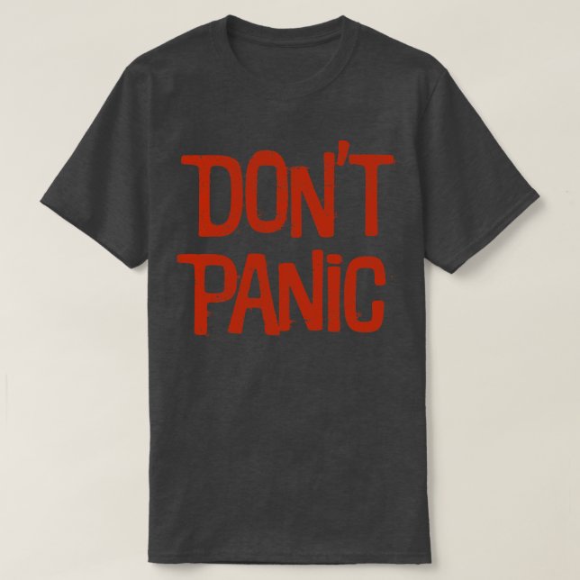 Dont Panic T-Shirt (Design vorne)