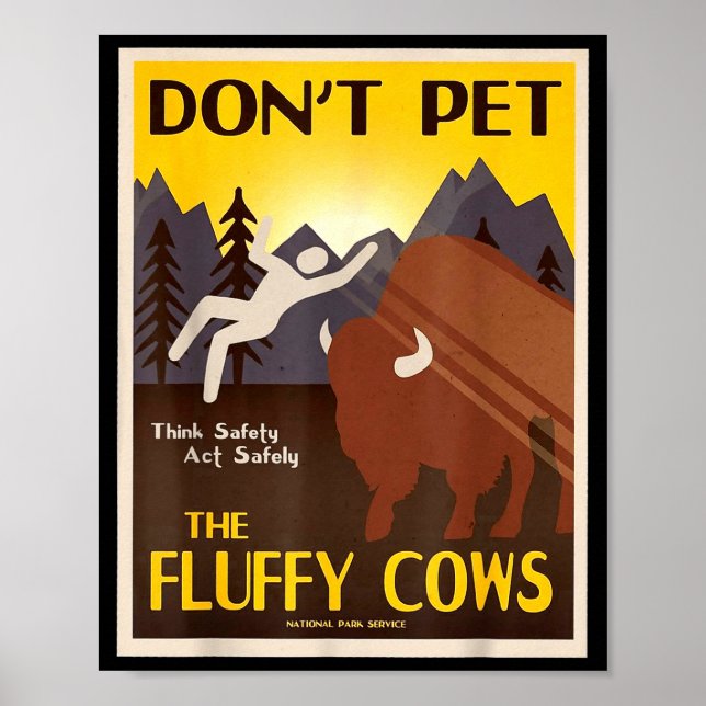 Don't Pet The Fluffy Cows  Poster (Vorne)