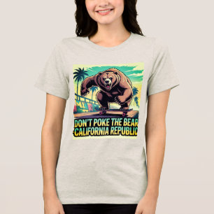 Don't Poke The Bär - California Republic Women's Tri-Blend Shirt