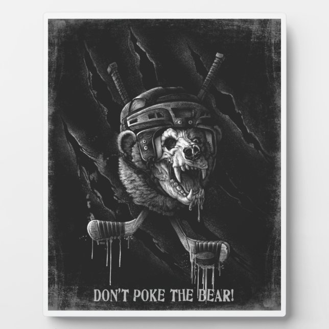 Don't Poke The Bear Fotoplatte (Vorderseite)