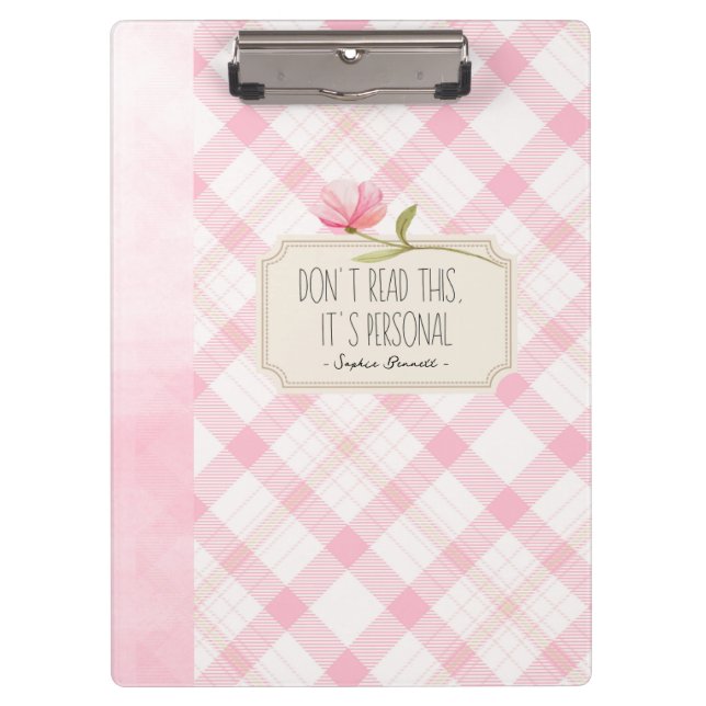 Don't Read This, It's Personal – Cute Pink Floral Klemmbrett (Vorderseite)