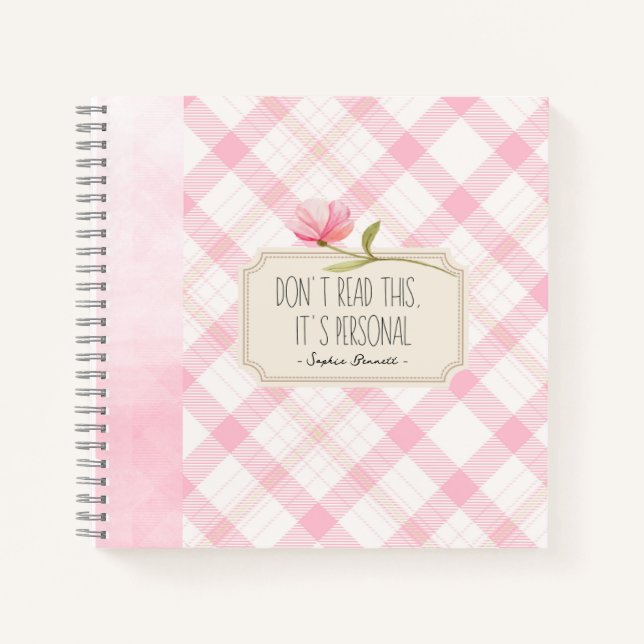 Don't Read This, It's Personal – Cute Pink Floral Notizbuch (Vorderseite)
