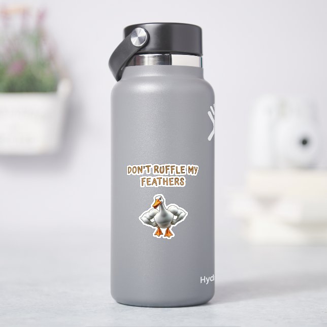Don't Ruffle My Feathers , Funny, Pet Aufkleber (HydroFlask)