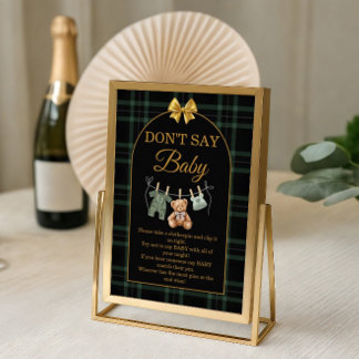 Don't Say Baby Game Sign Green Black  Teddy Bear Poster