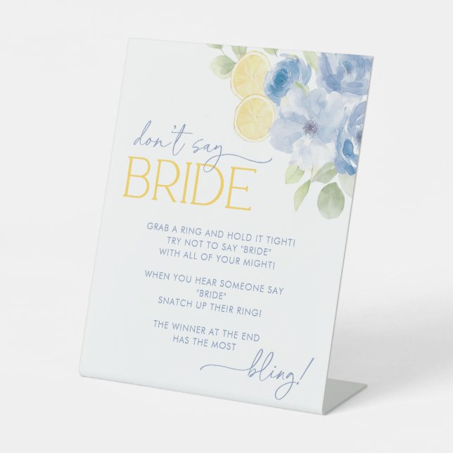 Dont Say Bride Bridal Shower Game Main Squeeze Sockelschild (Vorderseite)