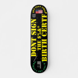DONT SIGN GEBURTSZERTIKAT 7 3/4" Skateboarddecke Skateboard