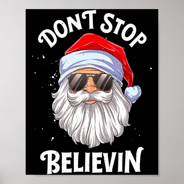 Dont Stop Believin Santa Christmas Boys Kids _1  Poster (Vorne)