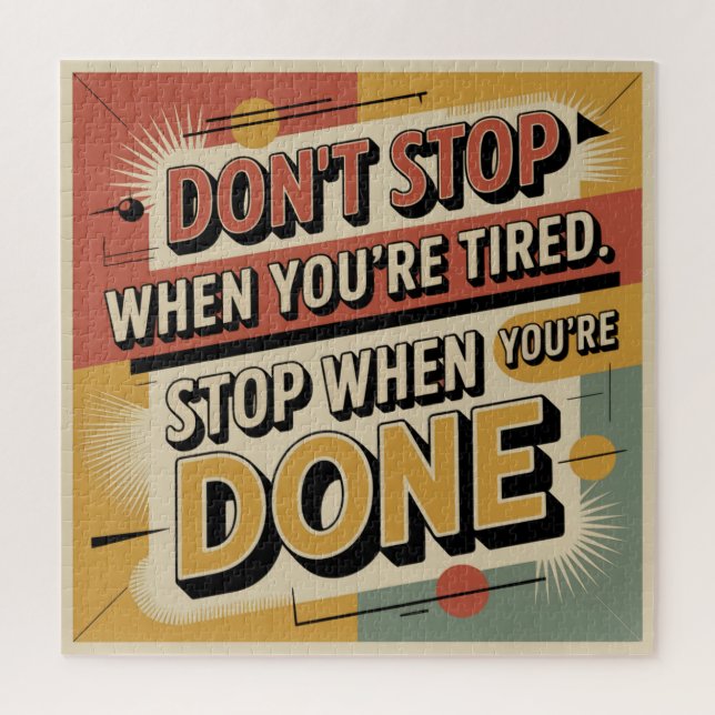 Don't Stop When You're Tired (Vertikal)