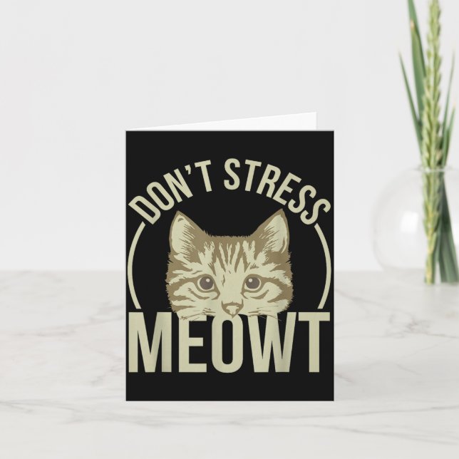 Don't Stress Meowt  Karte (Vorderseite)