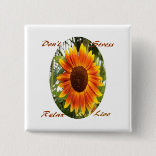 Don't Stress, Relax & Live_ Button_by Elenne Booth Button