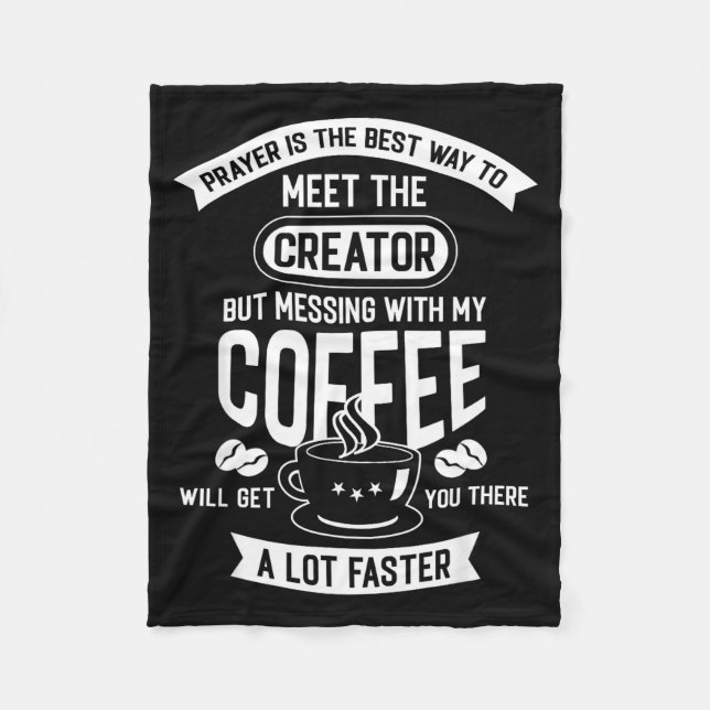 Don't Touch My Morning Coffee Funny Caffeine Quote Fleecedecke (Vorderseite)
