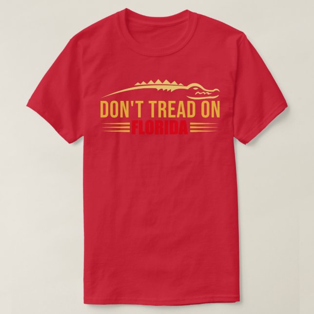 Dont Tread auf Florida Alligator T-Shirt (Design vorne)