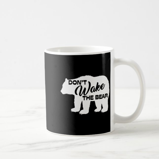 Don't Wake The Bear Funny Bear Silhouette Graphic  Kaffeetasse (Rechts)