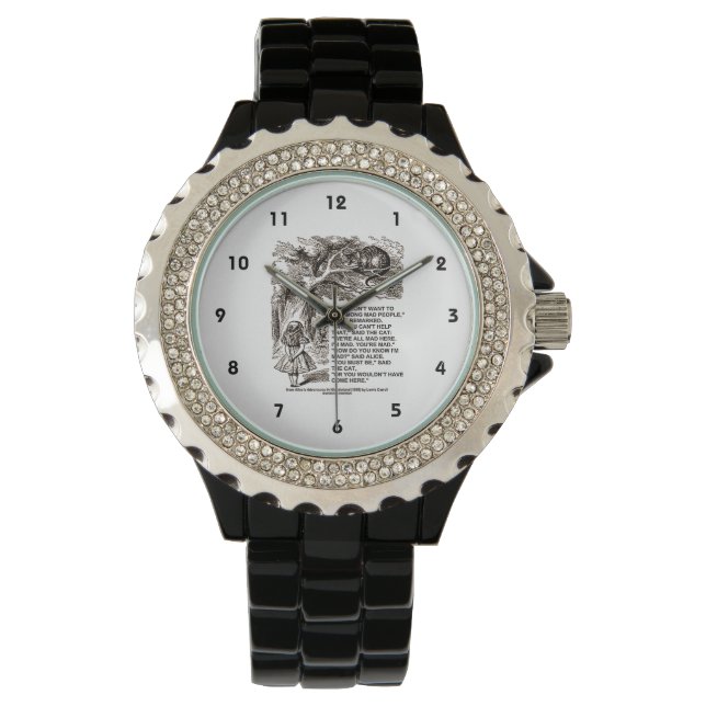 Don't Want To Go Among Mad People Alice Cheshire Armbanduhr (Vorderseite)