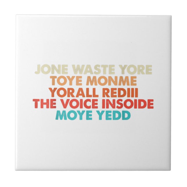Don't Waste Your Time Fliese (Vorderseite)