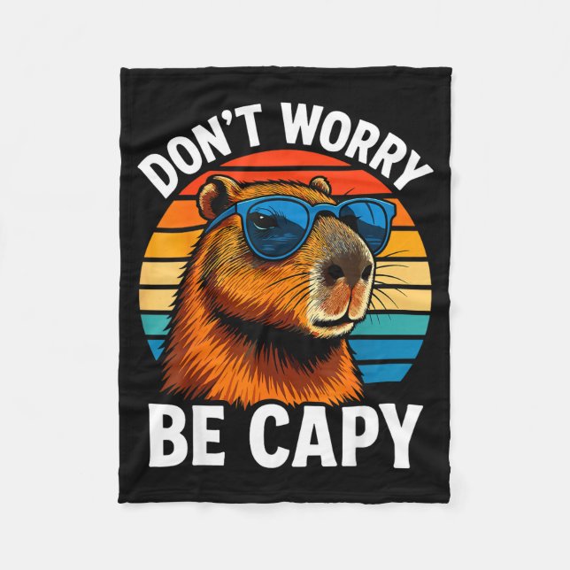 Dont Worry Be Capy Capybara  Fleecedecke (Vorderseite)