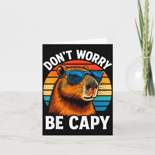 Dont Worry Be Capy Capybara  Karte (Vorderseite)