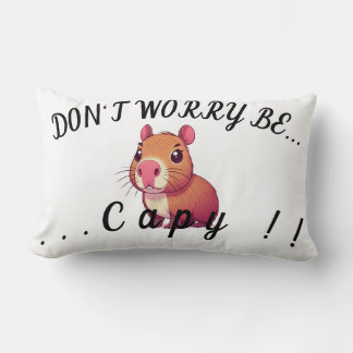 Don't worry be capy lendenkissen