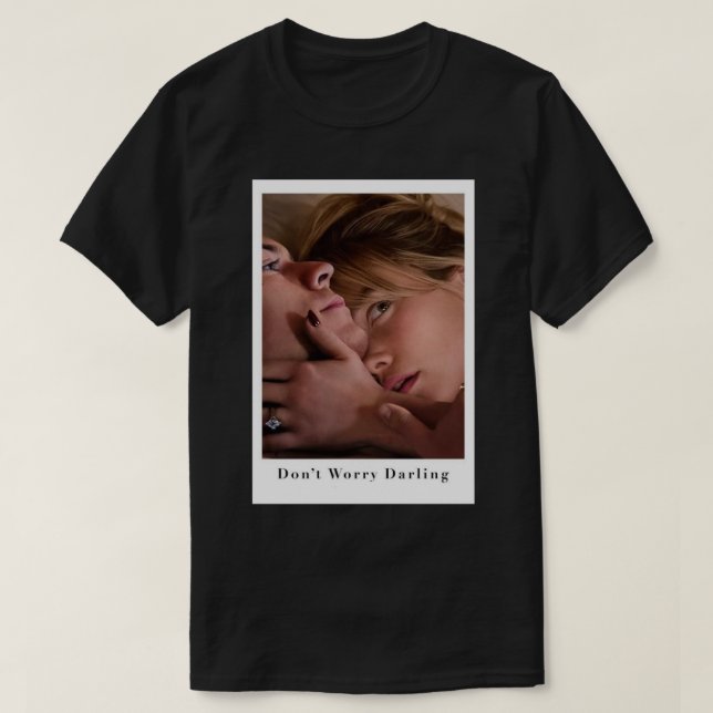 Dont Worry Darling 5 T-Shirt (Design vorne)