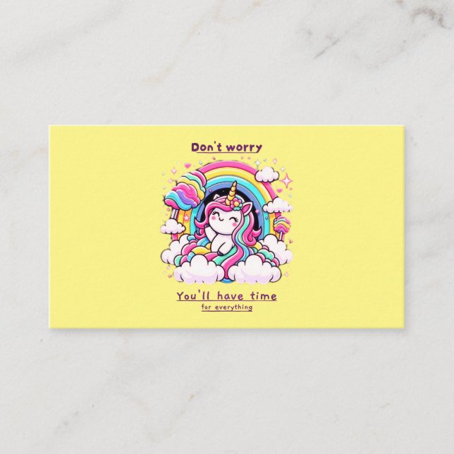 Don't Worry, You'll Have Time for Everything" Visitenkarte (Vorderseite)