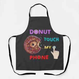 DONUT BERÜHRE MEIN HANDY NICHT FUNNY SCHÜRZE