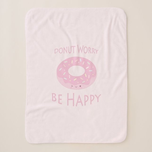 Donut Besorgnis sei glücklich Niedliche Pink Dough Sherpadecke (Vorderseite)