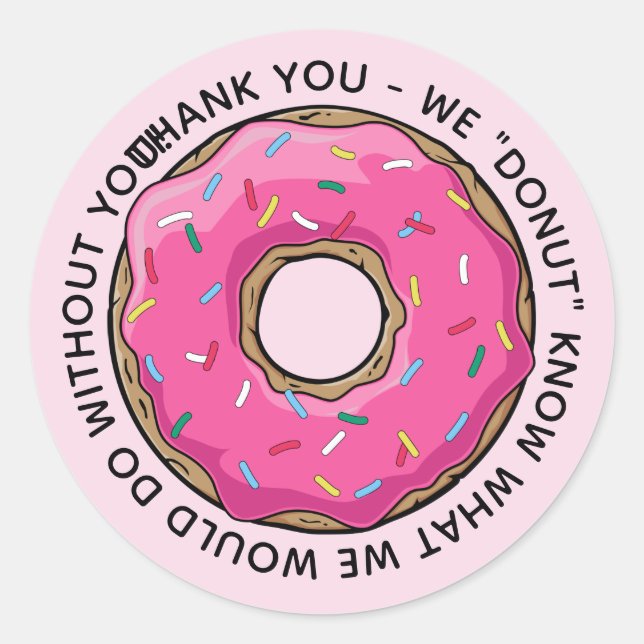 DONUT danke Ihnen Lehrer Runder Aufkleber (Vorderseite)
