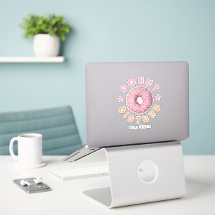 Donut Disturb Chill and Snack Funny Sweet Tooth Aufkleber