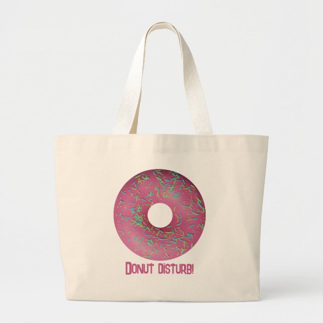 Donut Disturb! Jumbo Stoffbeutel (Vorne)
