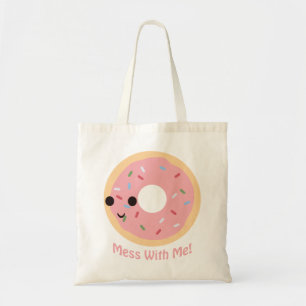 "Donut" Durcheinander mit mir Tragetasche