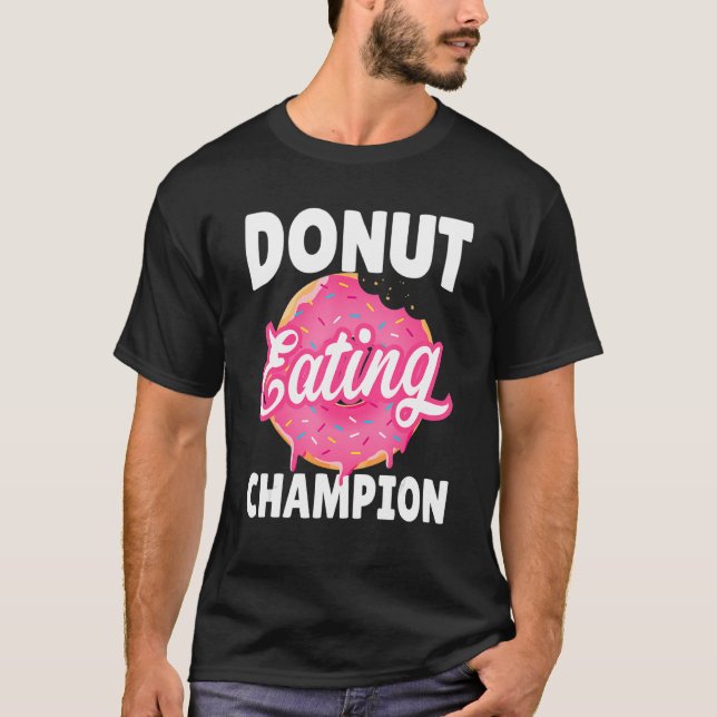 Donut Eating Champion Donut Eating Wettbewerb T-Shirt (Vorderseite)