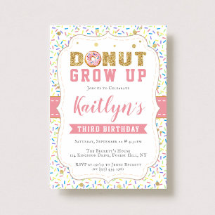 Donut Grow Up Girls Any Age Birthday Invitations