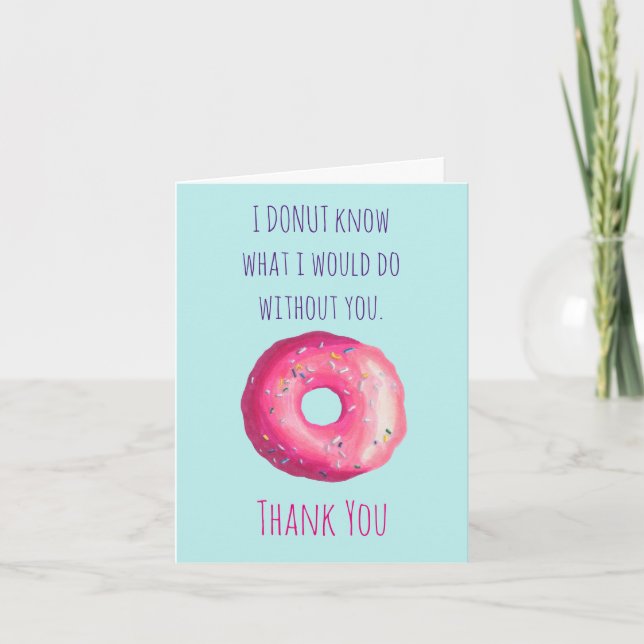 Donut Pun Funny Niedlich Danke für Ihre Wertschätz (Vorderseite)
