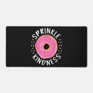 Donut Sprinkle Kindness Funny Girls - Frauen Dough Schreibtischunterlage