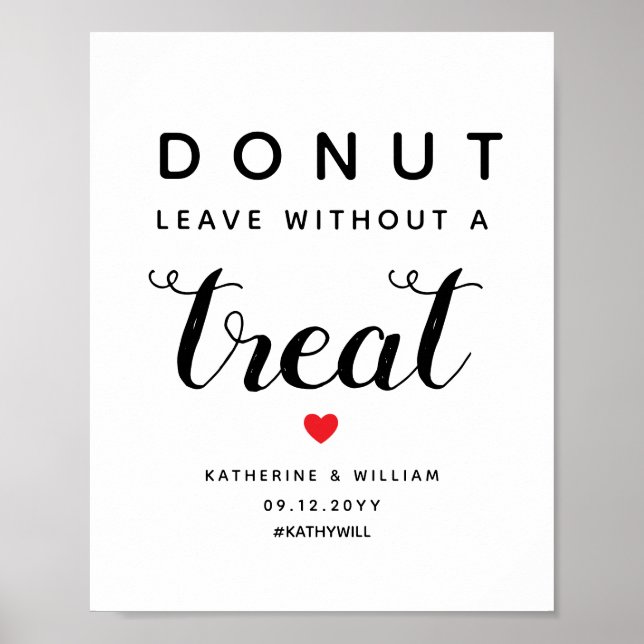 Donut Verlassen ohne Leckerei Gastgeschenk Hochzei Poster (Vorne)