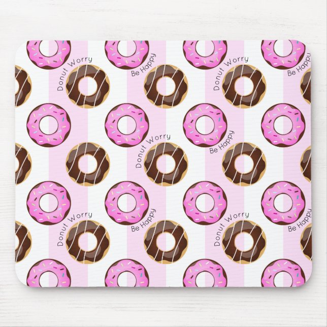 Donut Worry Be Happy Fun Food Spaß Donuts Muster Mousepad (Vorne)