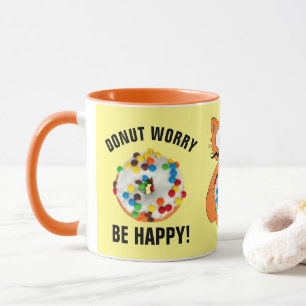 Donut Worry Be Happy! Lustiger Donut-Liebhaber-Bec Tasse