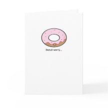 Donut Worry Grußkarte Kawaii Donut Illustration