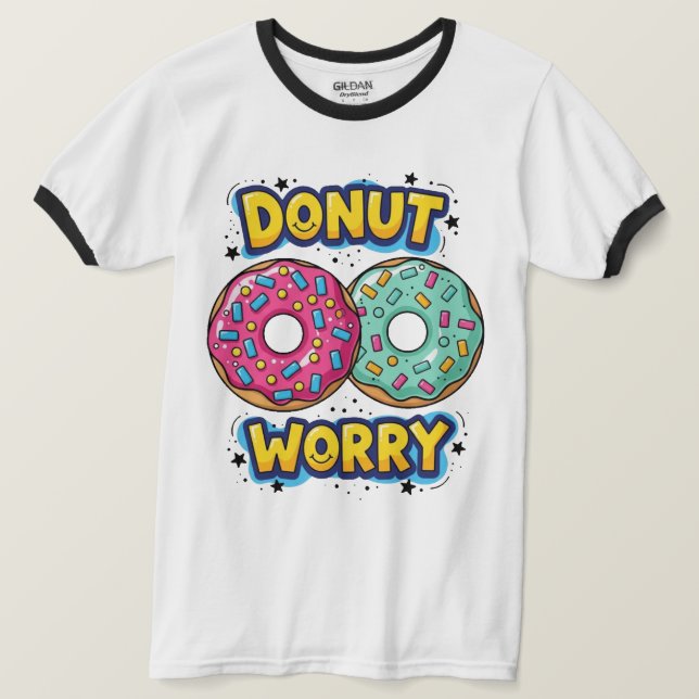 Donut Worry Ringer T-Shirt (Design vorne)