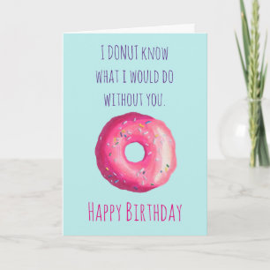 Donut-Wortwitz Lustiger Süßer Alles Gute Zum Gebur Karte