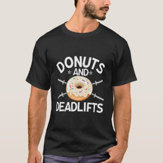 Donuts Fitness Workout Deadlifts Doughnut Tag Papa T-Shirt