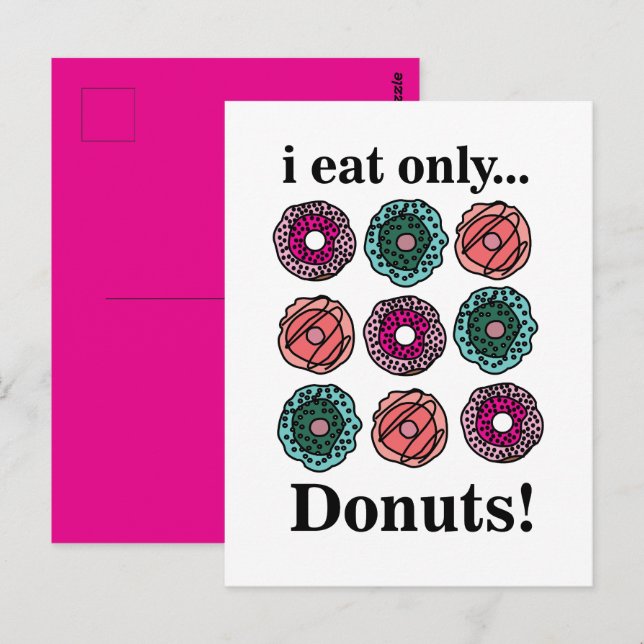 Donuts Ich esse nur Donuts Postkarte (Vorne/Hinten)