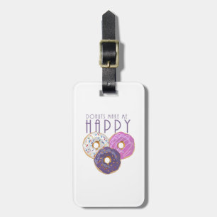 Donuts machen mich glücklich gepäckanhänger
