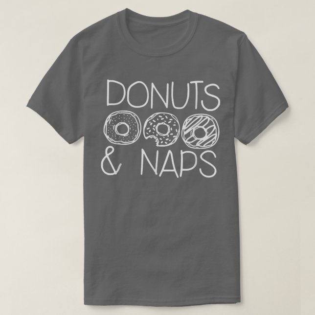 Donuts und Nickerchen T - Shirt (Design vorne)